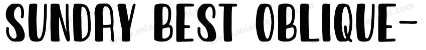 Sunday Best Oblique字体转换